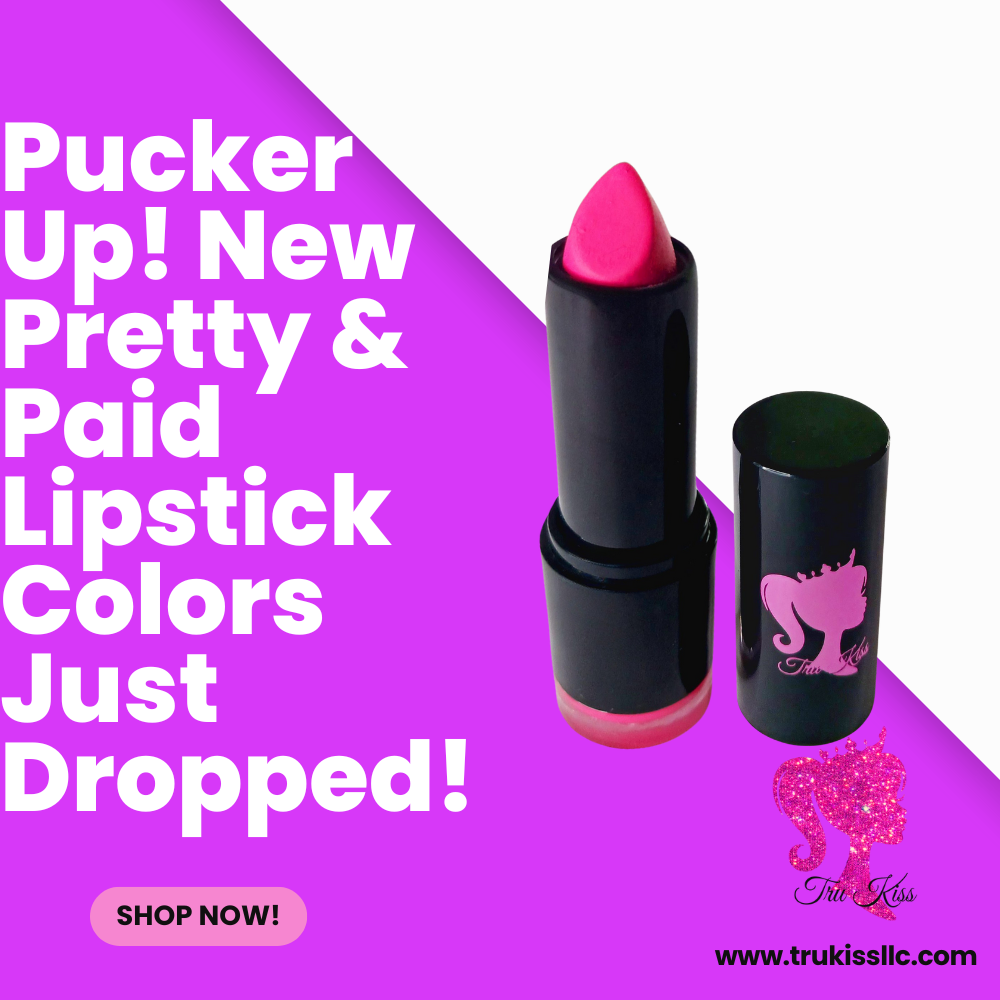 Lip Stick: Pretty & Paid